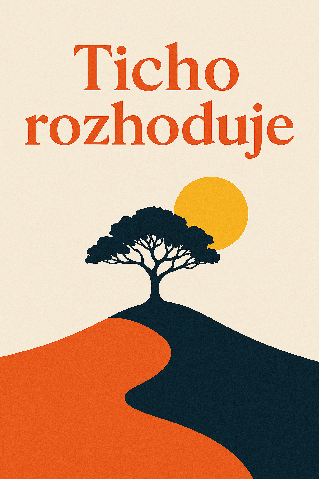 Ticho rozhoduje
